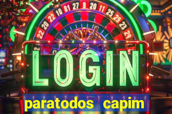 paratodos capim grosso bahia resultados